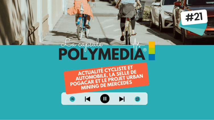 [PODCAST] #21. Actualité cycliste et automobile, la selle de Pogacar et le projet urban mining de Mercedes 