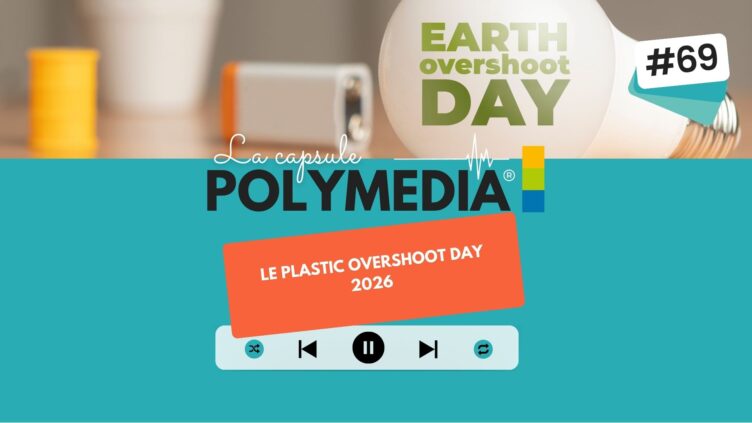 [PODCAST] #69. Le Plastic Overshoot Day 2026 